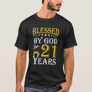 21 jaar lang door God , gelukkig 21 jaar T-shirt