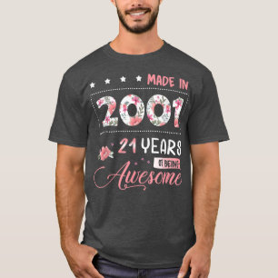 21 jaar oud 21 jaar oud, geboren in 2001 vrouwelij t-shirt
