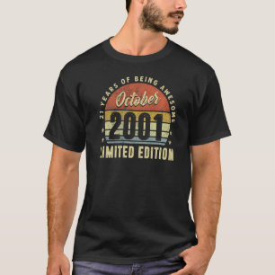 21 jaar oud cadeau Geweldige sinds oktober 2001 21 T-shirt