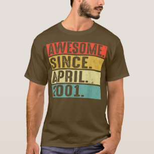21 jaar oud Geweldige sinds april 2001 21ste Birth T-shirt