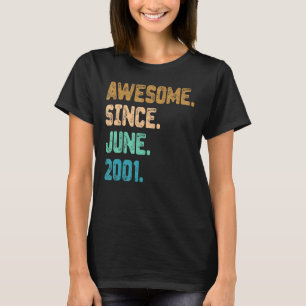 21 jaar oud Geweldige sinds juni 2001 21ste verjaa T-shirt