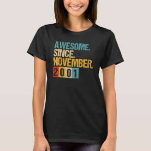 21 jaar oud Geweldige sinds november 2001 21ste po T-shirt
