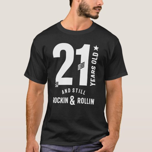 21 jaar oude en stilstaande Rockin & Rollin21st Bi T-shirt (Voorkant)