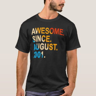 21 jaar oude Vintage Geweldige sinds augustus 2001 T-shirt