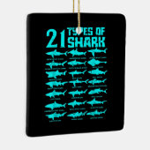 21 Soorten Gift voor haaienbiologie Keramisch Ornament (Rechts)