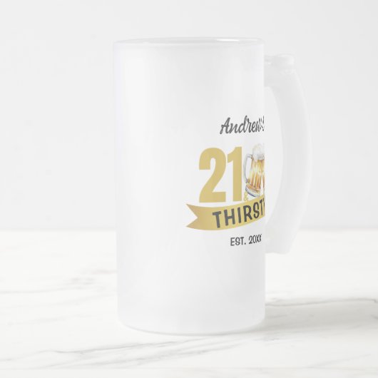 21 & THIRSTY-21ST BIRTHDAY  MATGLAS BIERPUL (Voorkant rechts)