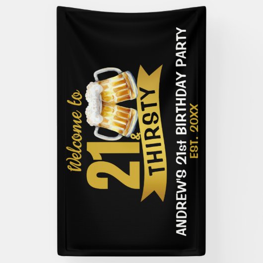 21 & THIRSTY-21ST BIRTHDAY  SPANDOEK (Verticaal)