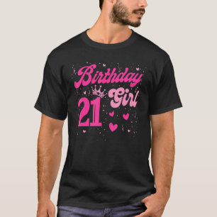 21 Verjaardag Meisje Sweet Twenty One 21st Roze Kr T-shirt