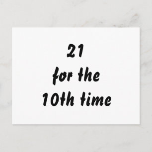 21 voor de 10e keer. 30e verjaardag. Zwart Wit Briefkaart