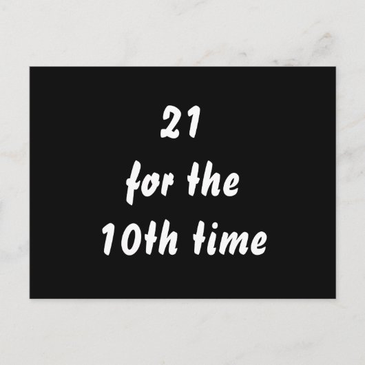 21 voor de 10e keer. 30e verjaardag. Zwart Wit Briefkaart (Voorkant)