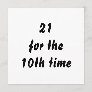 21 voor de tiende keer. 30e verjaardag. Zwart/Wit Kaart