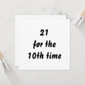 21 voor de tiende keer. 30e verjaardag. Zwart/Wit Kaart (Voorkant / Achterkant in situ)