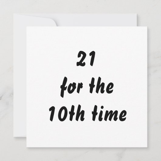 21 voor de tiende keer. 30e verjaardag. Zwart/Wit Kaart (Voorkant)