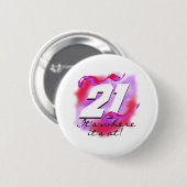 21 Waar het is Ronde Button 5,7 Cm (Voorkant /achterkant)