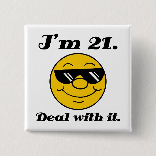21e Birthday Gag Gift Vierkante Button 5,1 Cm (Voorkant)