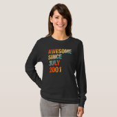 21e Geweldige geboortedag sinds juli 2001 21 Y T-shirt (Voorkant volledig)