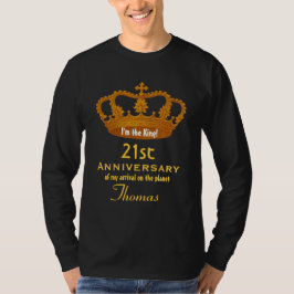 21e Jubileum Birthday King FUNNY V08 T-shirt
