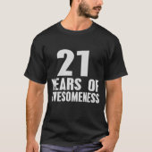 21e verjaardag 21 jaar bewustwording t shirt (Voorkant)