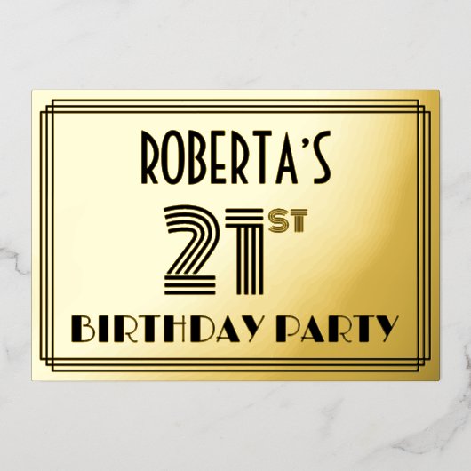 21e verjaardag — Art Deco Style "21" en naam Folie Uitnodiging (Voorkant)