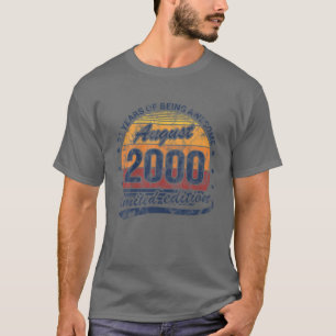 21e verjaardag augustus 2000 21 jaar oud in Awesom T-shirt