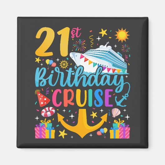 21e verjaardag Cruise B-Day Party Square Magneet (Voorkant)