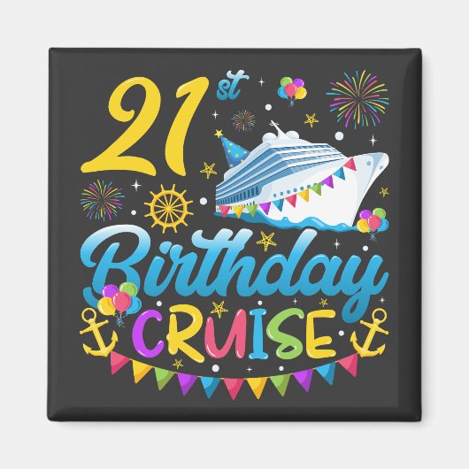 21e verjaardag Cruise B-Day Party Square Magneet (Voorkant)