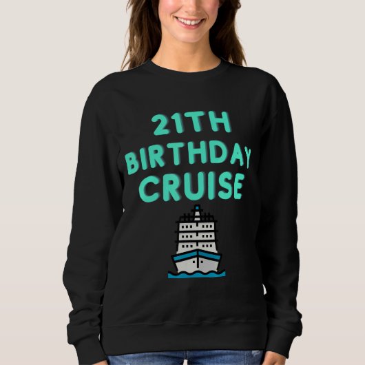 21e verjaardag Cruise Cool Bright Trui (Voorkant)