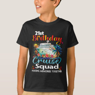 21e verjaardag Cruise Squad Vrienden Familievakant T-shirt