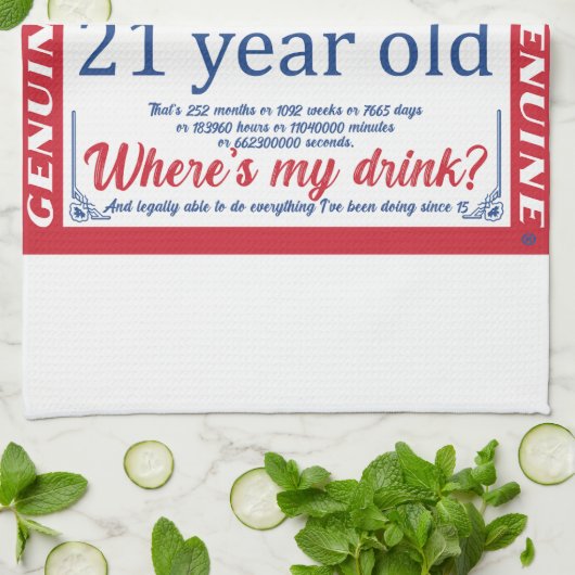 21e verjaardag drink legaal, waar is mijn drink theedoek (Gevouwen)