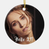 21e verjaardag foto hallo 21 keramisch ornament (Voorkant)