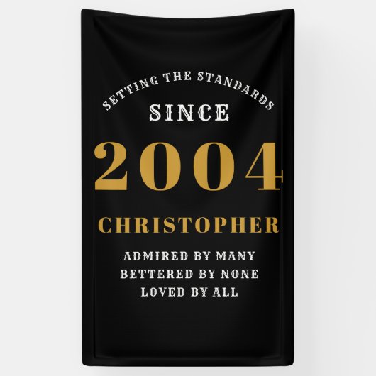 21e Verjaardag Geboren 2004 Naam Toevoegen Zwart G Spandoek (Verticaal)
