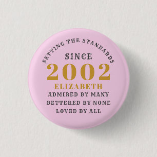 21e verjaardag Geboren in 2002 Naam Roze grijs toe Ronde Button 3,2 Cm
