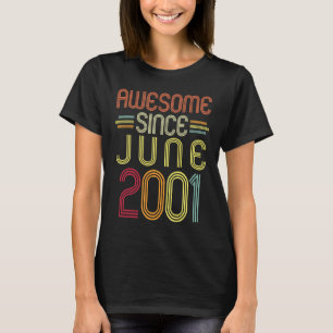 21e verjaardag Geweldige sinds juni 2001 21 jaar o T-shirt