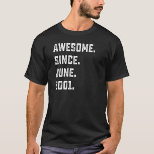 21e verjaardag Geweldige sinds juni 2001 21 jaar o T-shirt