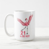 21e Verjaardag Humor Zo Heet Flamingo Koffiemok (Links)