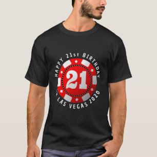 21e verjaardag in Las Vegas 2020 poker chip T-shirt