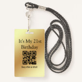 21e verjaardag, koop me een shot, QR-code, goud me Badge (Achterkant met draagriem)