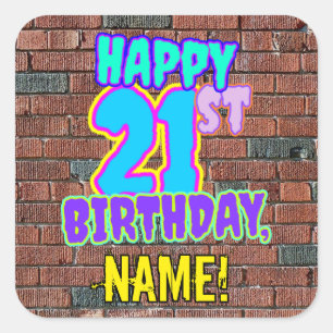 21e verjaardag - Leuke, stedelijke graffiti geïnsp Vierkante Sticker