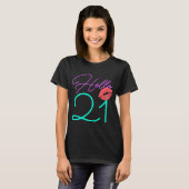 21e verjaardag Roze vrouwen T-shirt (Voorkant volledig)