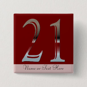 21e verjaardag Silver Number 21 Vierkante Button 5,1 Cm