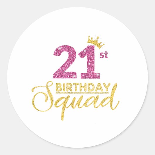 21e verjaardag Squad Party Kroon Roze Goud Ronde Sticker (Voorkant)