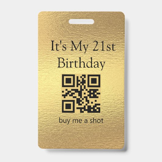 21e verjaardag, trakteer me op een shot, qr code, badge (Voorzijde)