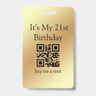 21e verjaardag, trakteer me op een shot, qr code,  badge