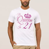 21e verjaardag van de koningin van Birthday T-shirt (Voorkant)