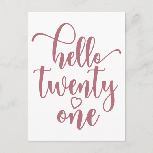 21e verjaardag Vrouwen Hallo 21 Schattig 21 Jaar o Briefkaart (Voorkant)