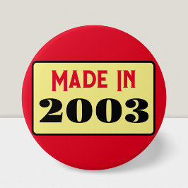 21e verjaardagsfeestje geboren 2003 21 pin ronde button 7,6 cm