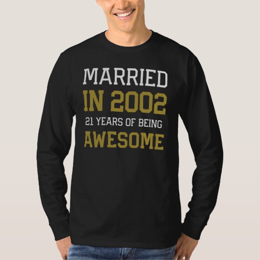 21st Anniversary for Men Married In 2002 Couples H T-shirt (Voorkant)