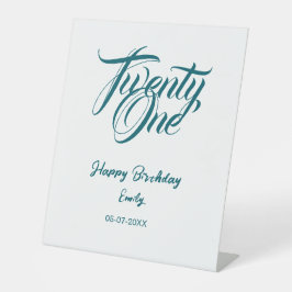 21st birthday add name date year blue template thi reclamebord met voetstuk