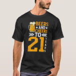 21st Birthday Beers And Cheers To 21 Years Mug Of T-shirt<br><div class="desc">21st Birthday Beers And Cheers To 21 Years Mug Of Beer .</div>
