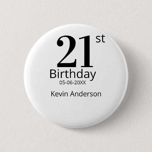 21st birthday bold letter name date simple man boy ronde button 5,7 cm (Voorkant)